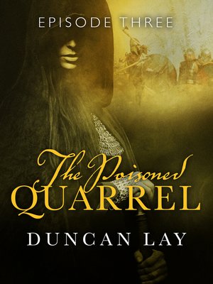 cover image of The Poisoned Quarrel, Episode 3